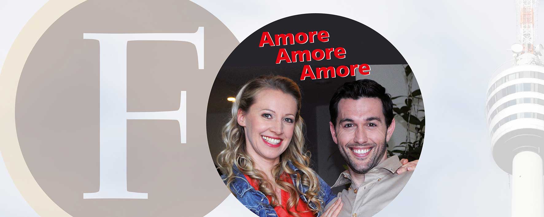 Dinnershow Amore, Anore, Amore im Ferdinand Restaurant auf der Waldau